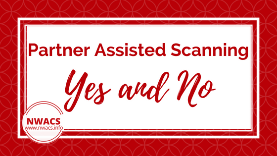Partner Assisted Scanning: Yes and No