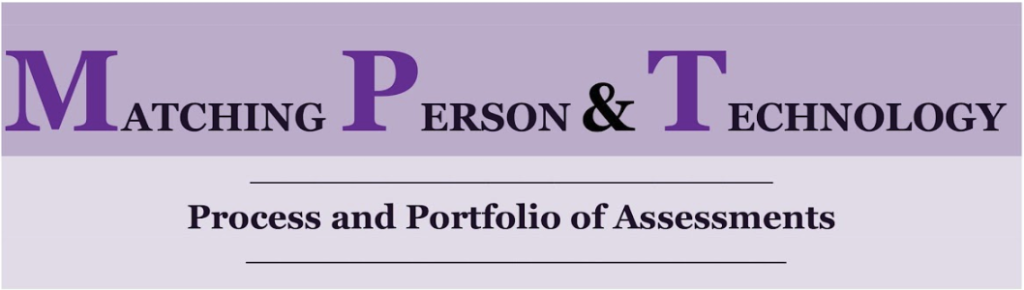 Matching Person and Technology Process and Portfolio of Assessments